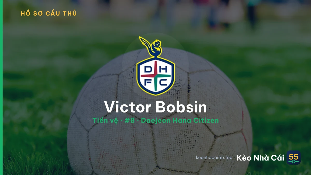 Victor Bobsin — Daejeon Hana Citizen