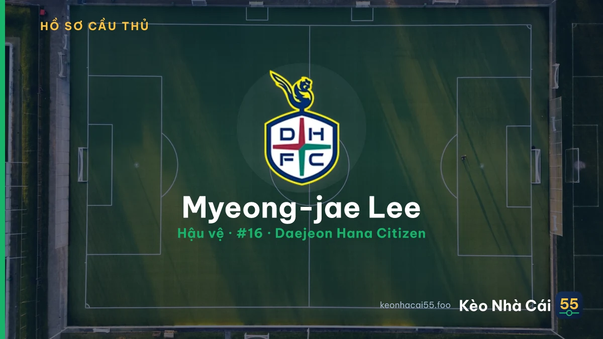 Myeong-jae Lee — Daejeon Hana Citizen