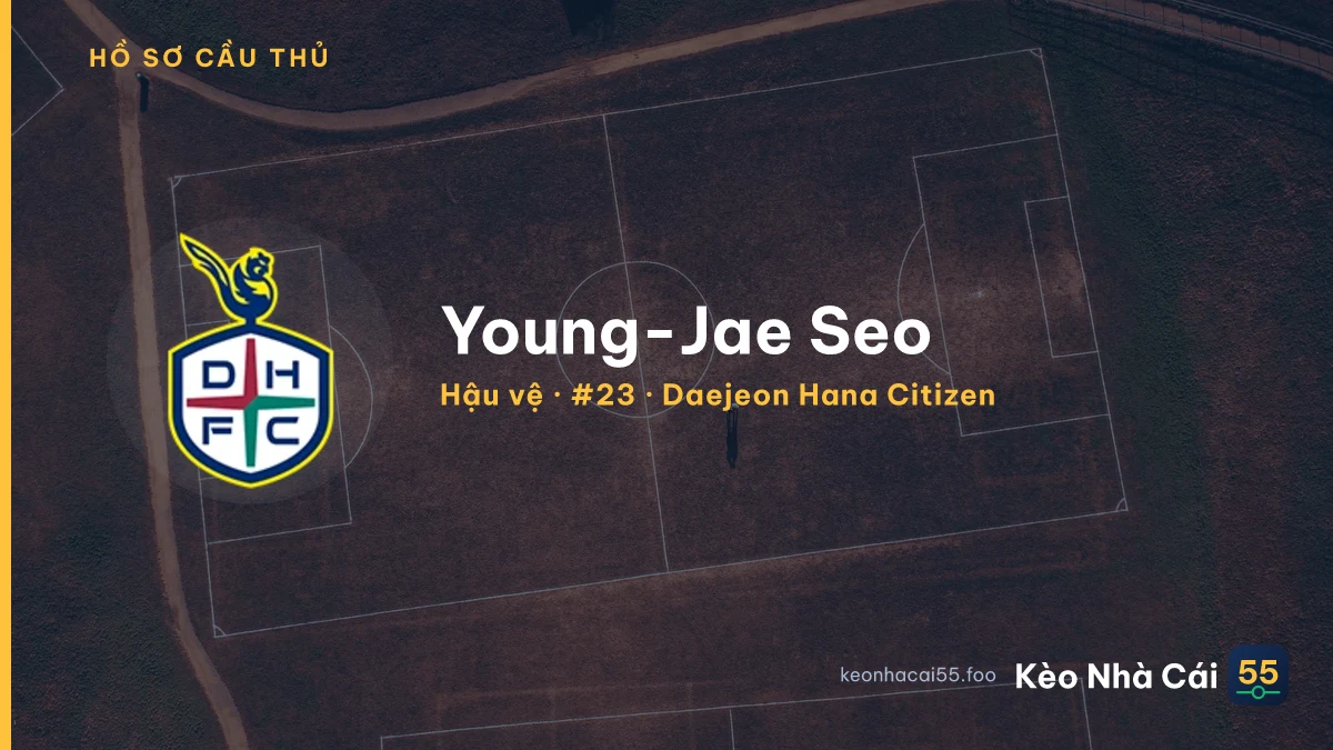 Young-Jae Seo — Daejeon Hana Citizen