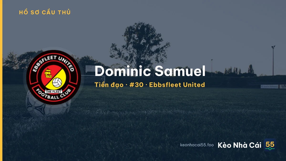 Dominic Samuel — Ebbsfleet United