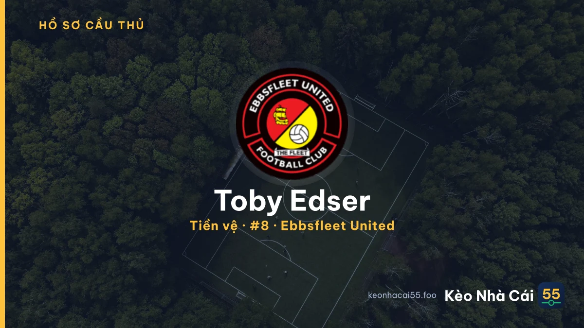 Toby Edser — Ebbsfleet United