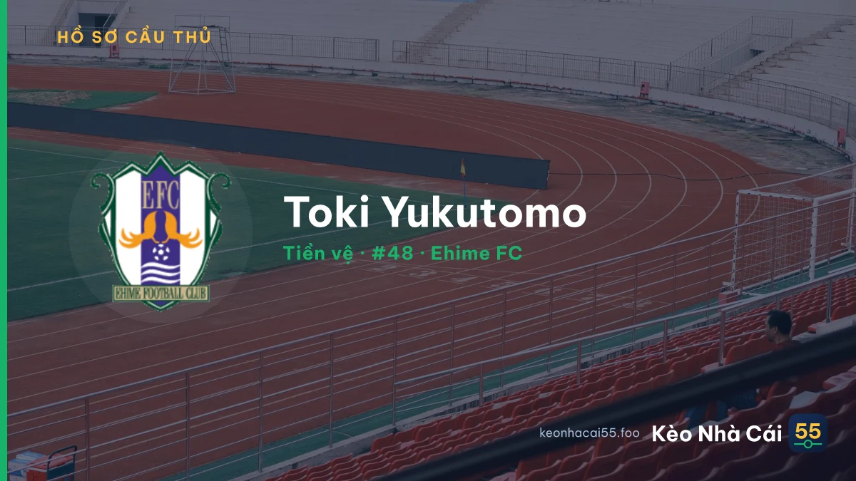 Toki Yukutomo — Ehime FC