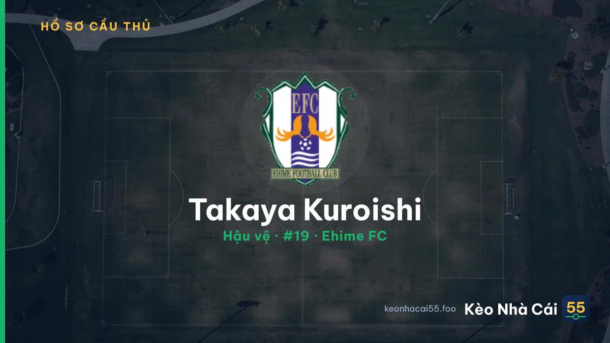 Takaya Kuroishi — Ehime FC