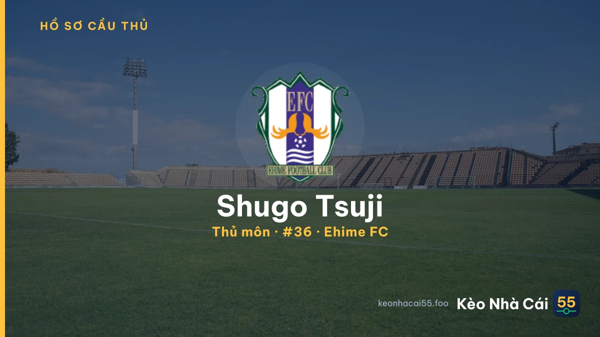 Shugo Tsuji — Ehime FC