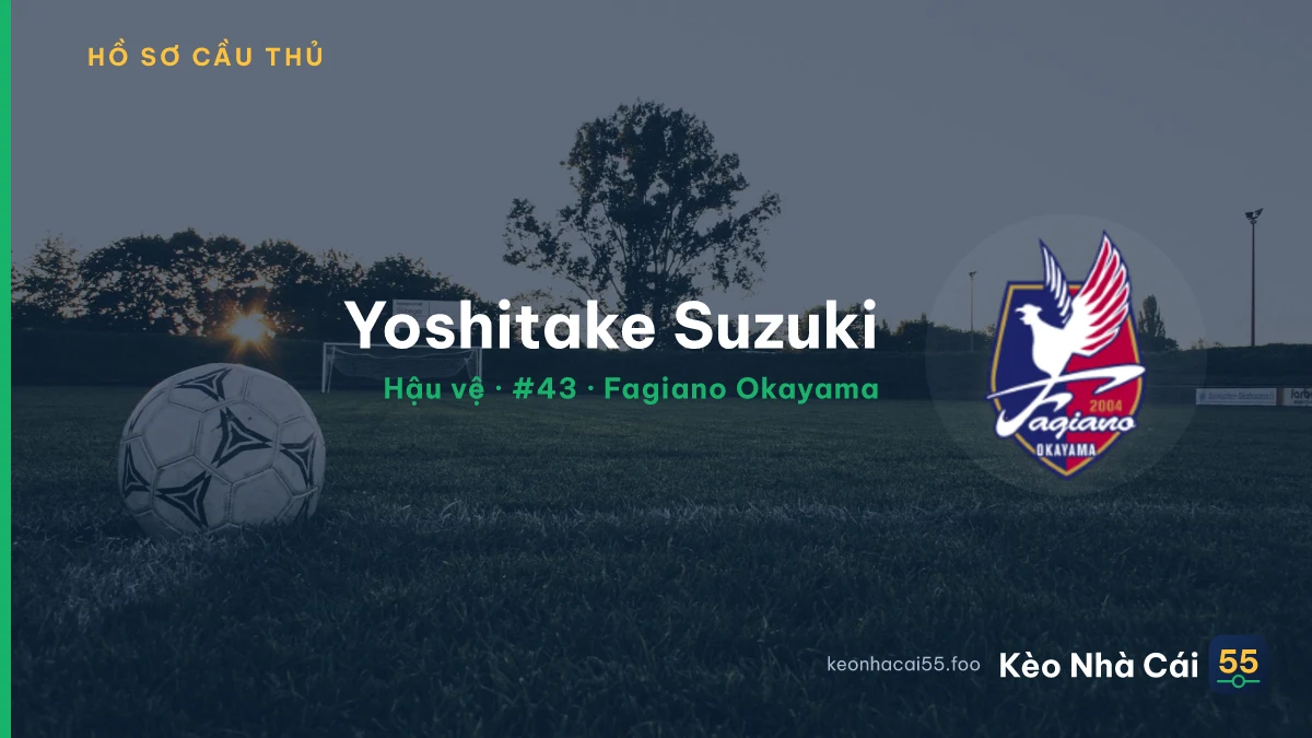 Yoshitake Suzuki — Fagiano Okayama