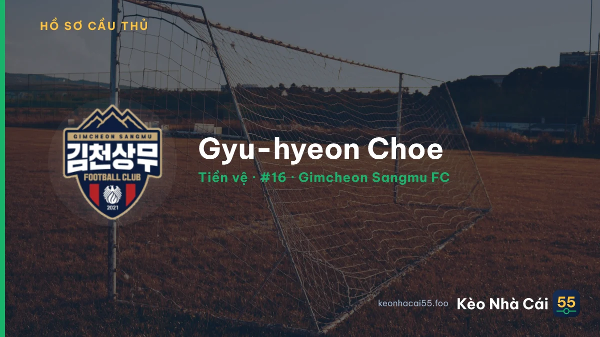 Gyu-hyeon  Choe — Gimcheon Sangmu FC