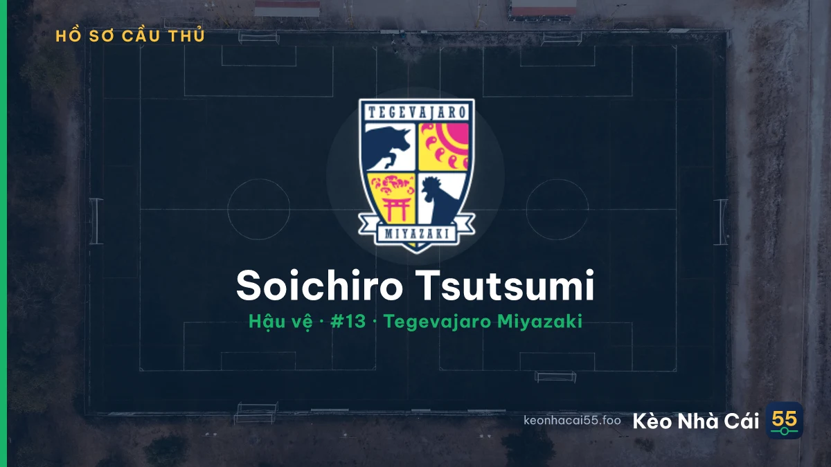 Soichiro Tsutsumi — Tegevajaro Miyazaki