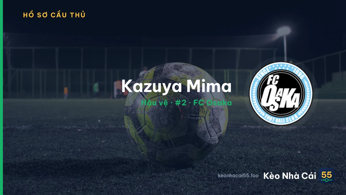 Kazuya Mima — FC Osaka