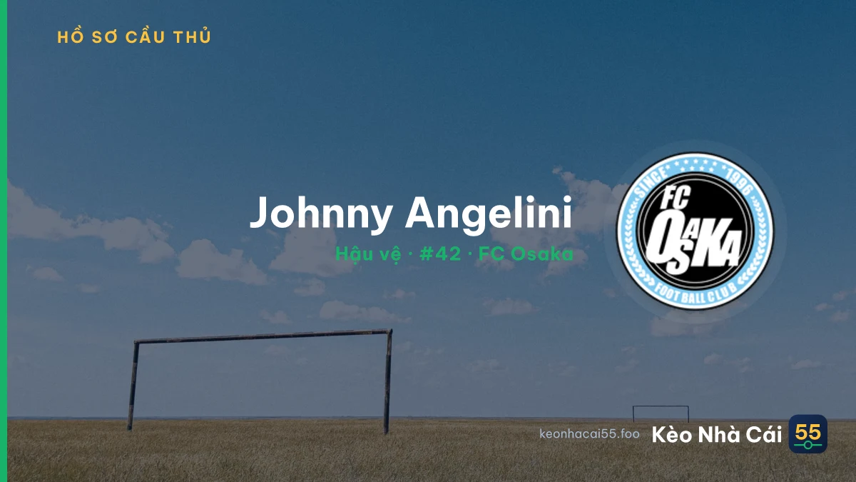 Johnny Angelini — FC Osaka