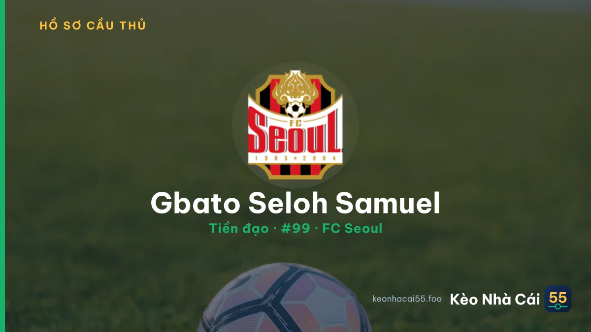 Gbato Seloh Samuel — FC Seoul