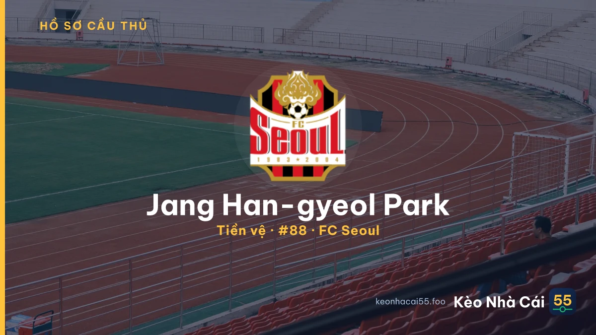Jang Han-gyeol Park — FC Seoul
