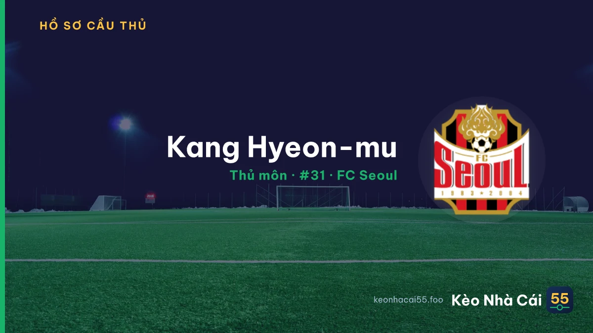 Kang Hyeon-mu — FC Seoul