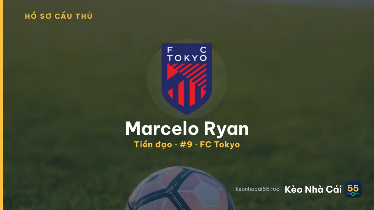 Marcelo Ryan — FC Tokyo