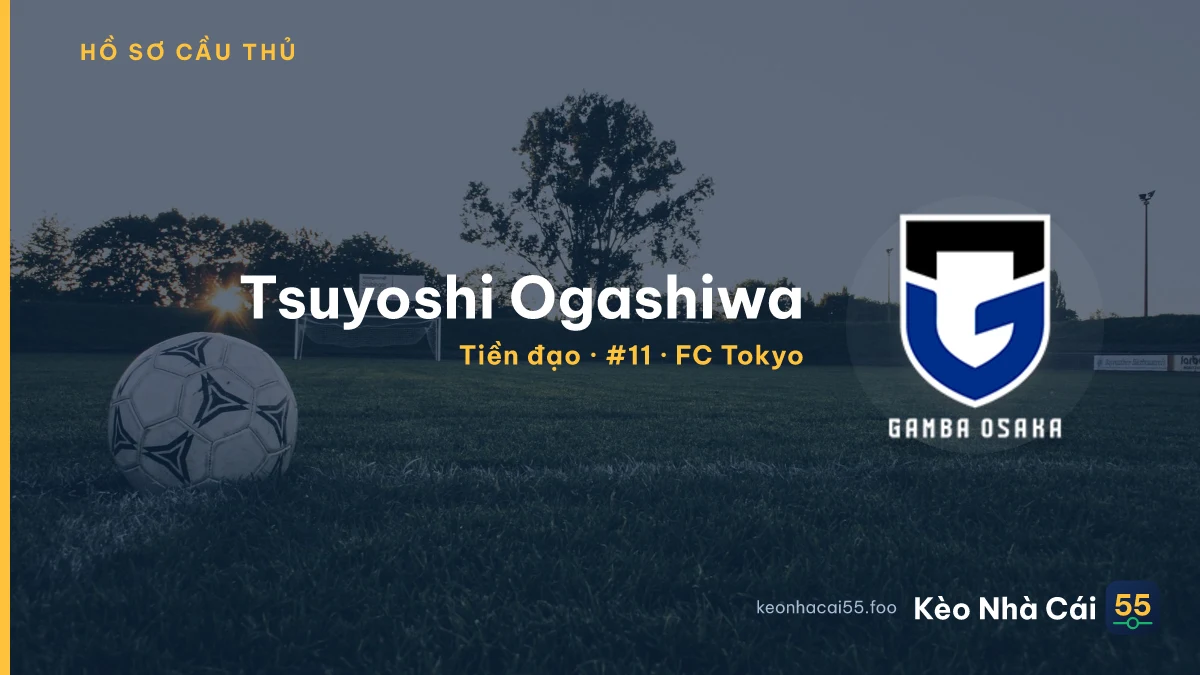 Tsuyoshi Ogashiwa — FC Tokyo