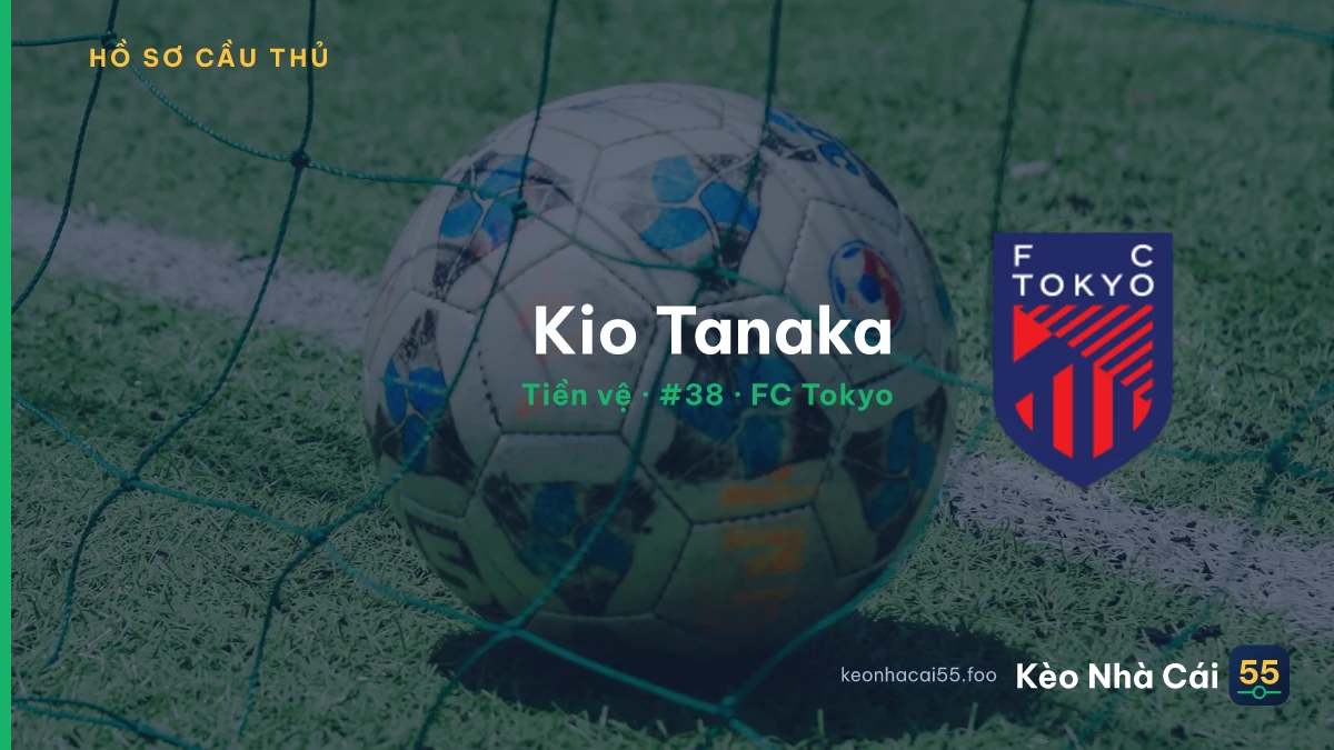 Kio Tanaka — FC Tokyo
