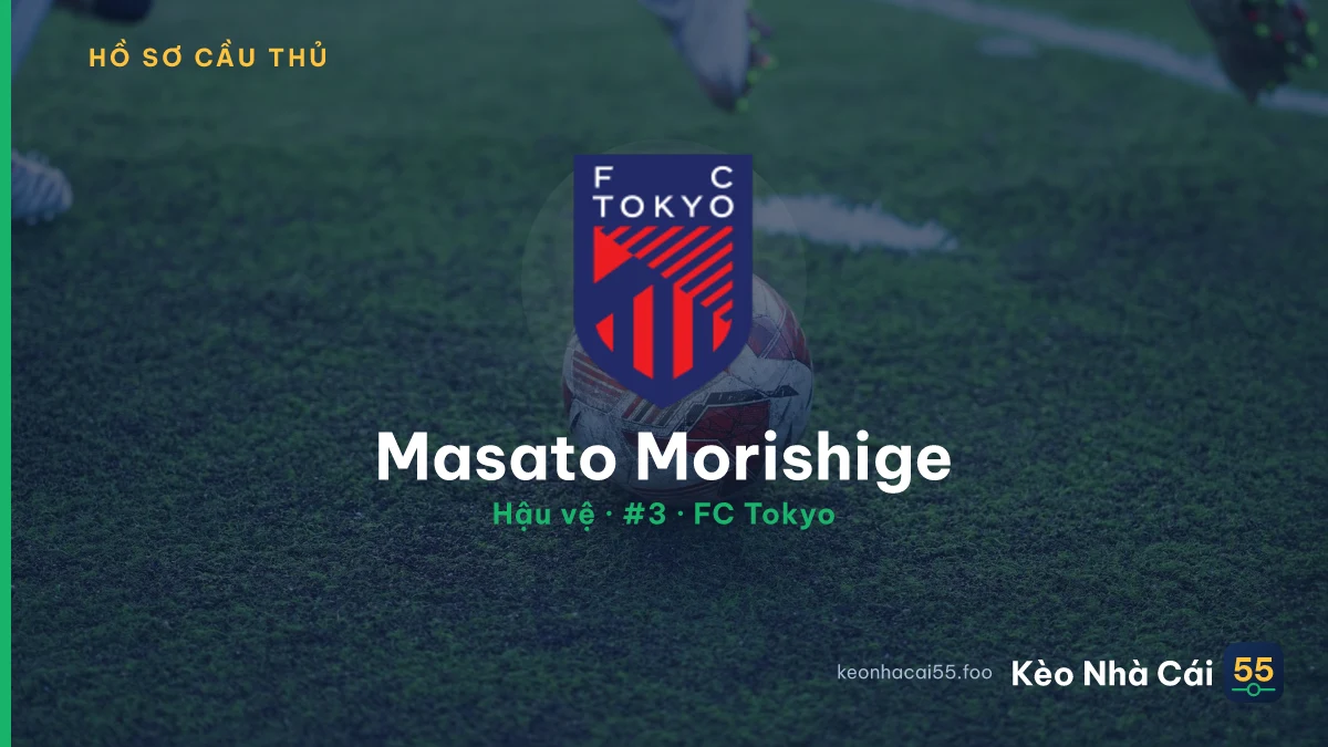 Masato Morishige — FC Tokyo