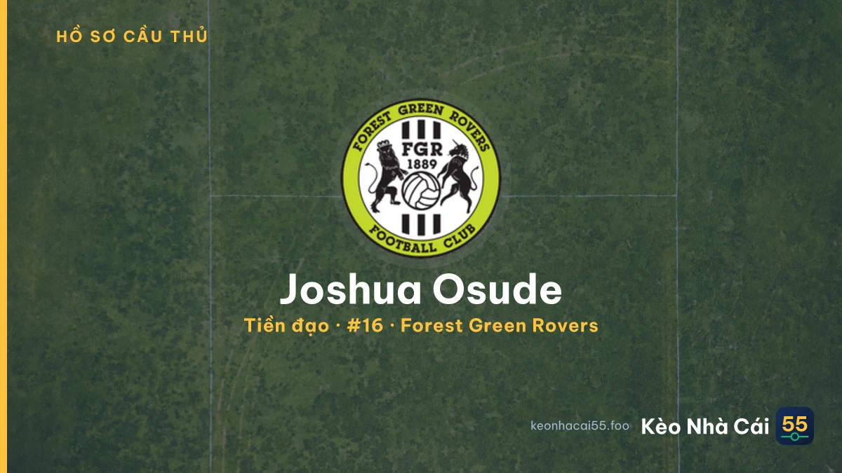 Joshua Osude — Forest Green Rovers