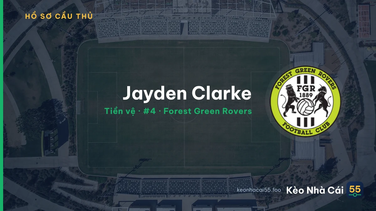 Jayden Clarke — Forest Green Rovers