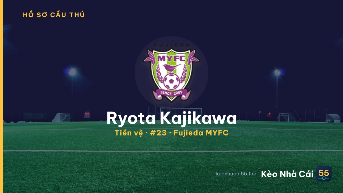 Ryota Kajikawa — Fujieda MYFC