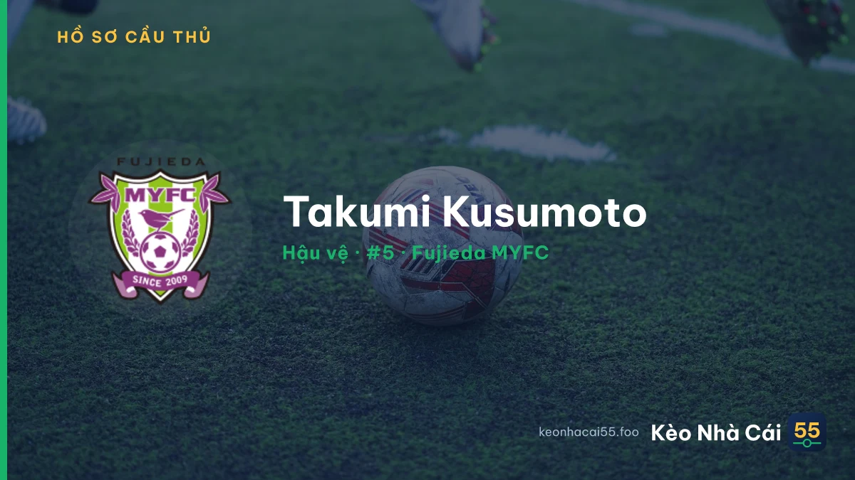 Takumi Kusumoto — Fujieda MYFC