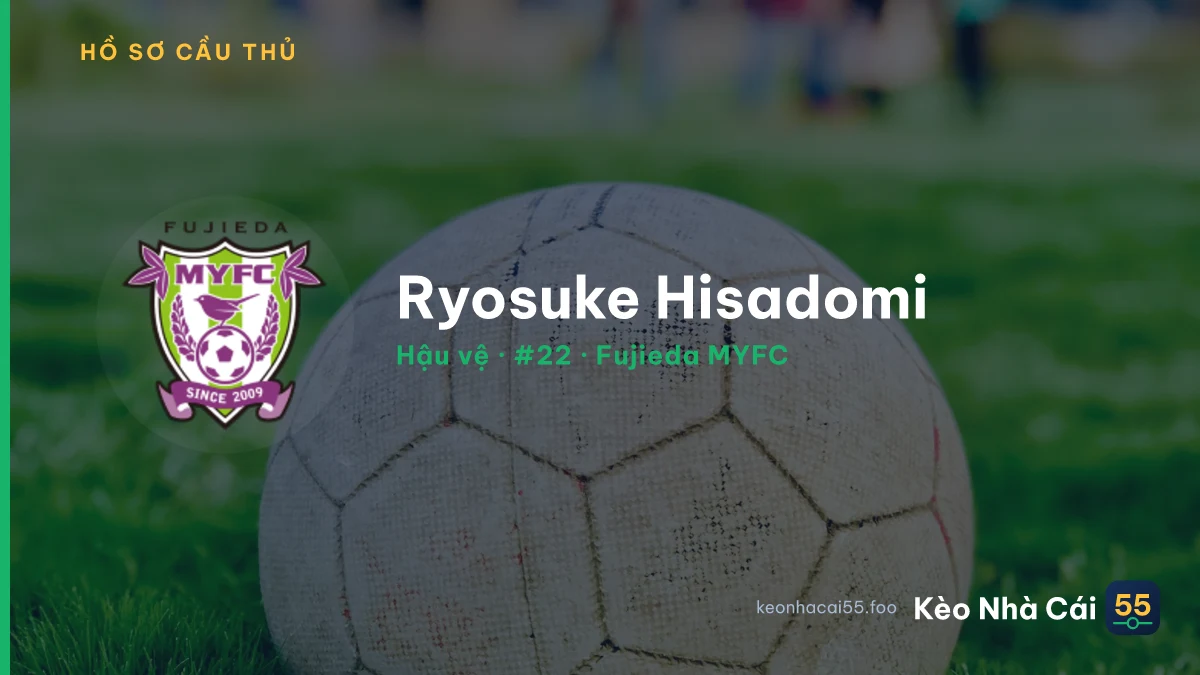 Ryosuke Hisadomi — Fujieda MYFC