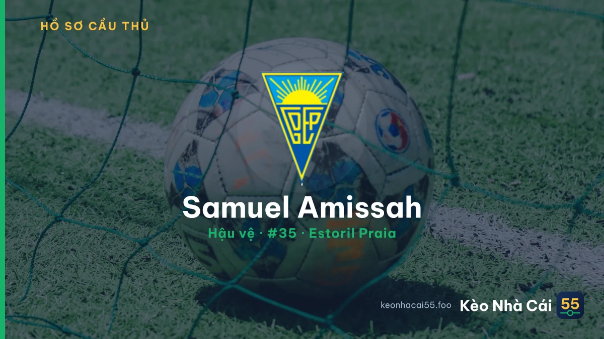 Samuel Amissah — Estoril Praia