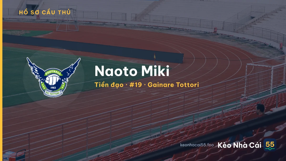 Naoto Miki — Gainare Tottori