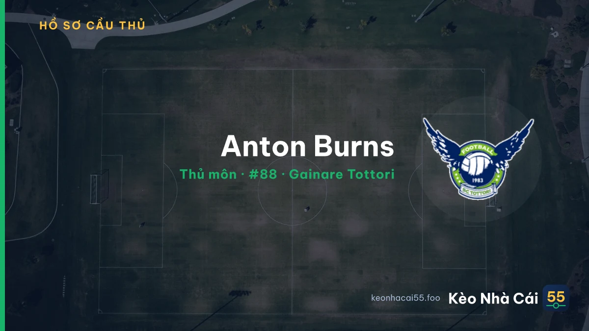 Anton Burns — Gainare Tottori