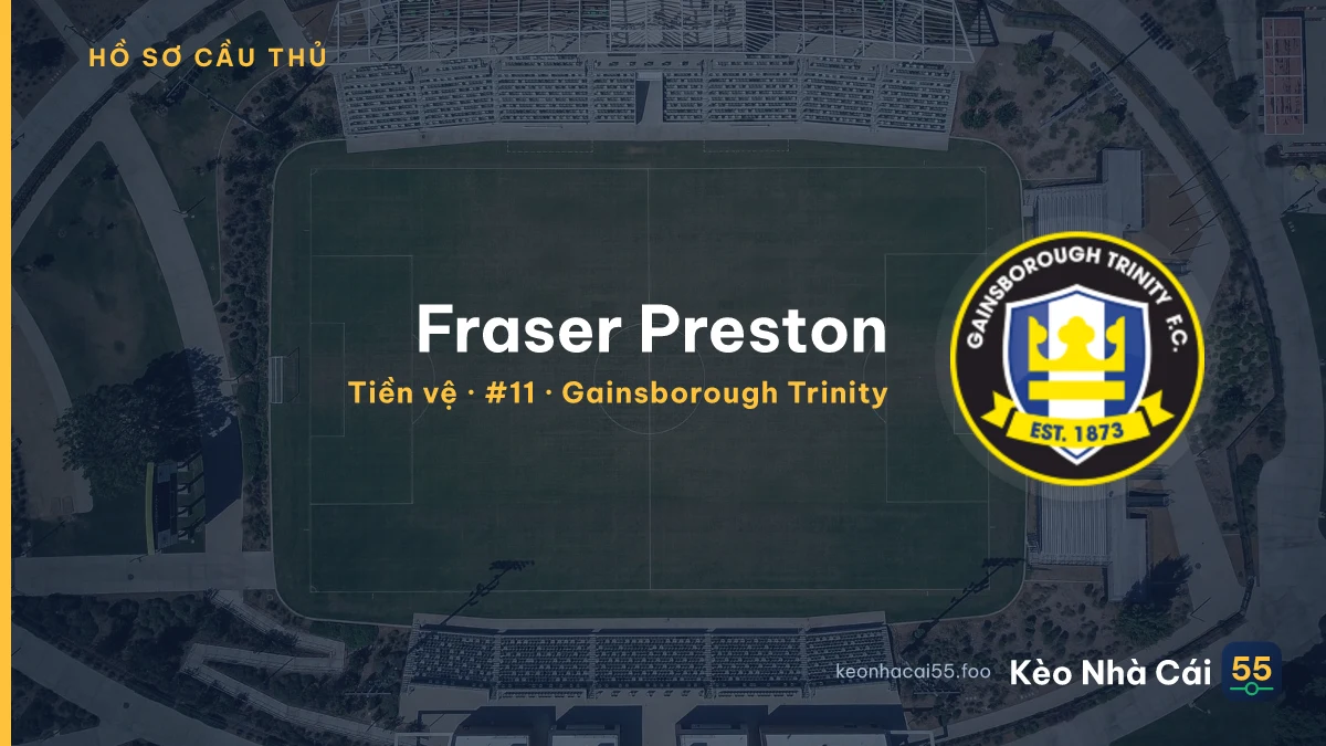 Fraser Preston — Gainsborough Trinity