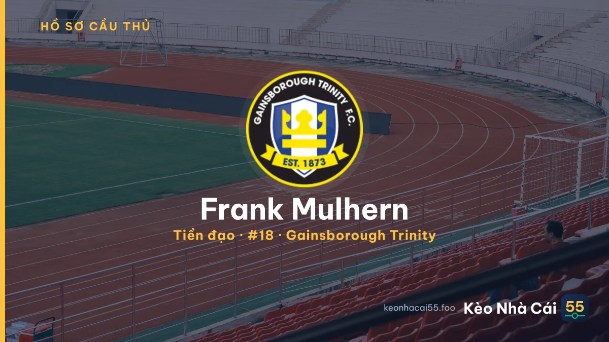 Frank Mulhern — Gainsborough Trinity