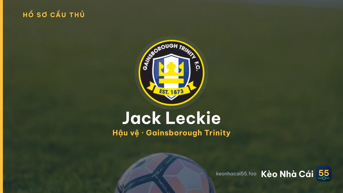 Jack Leckie — Gainsborough Trinity
