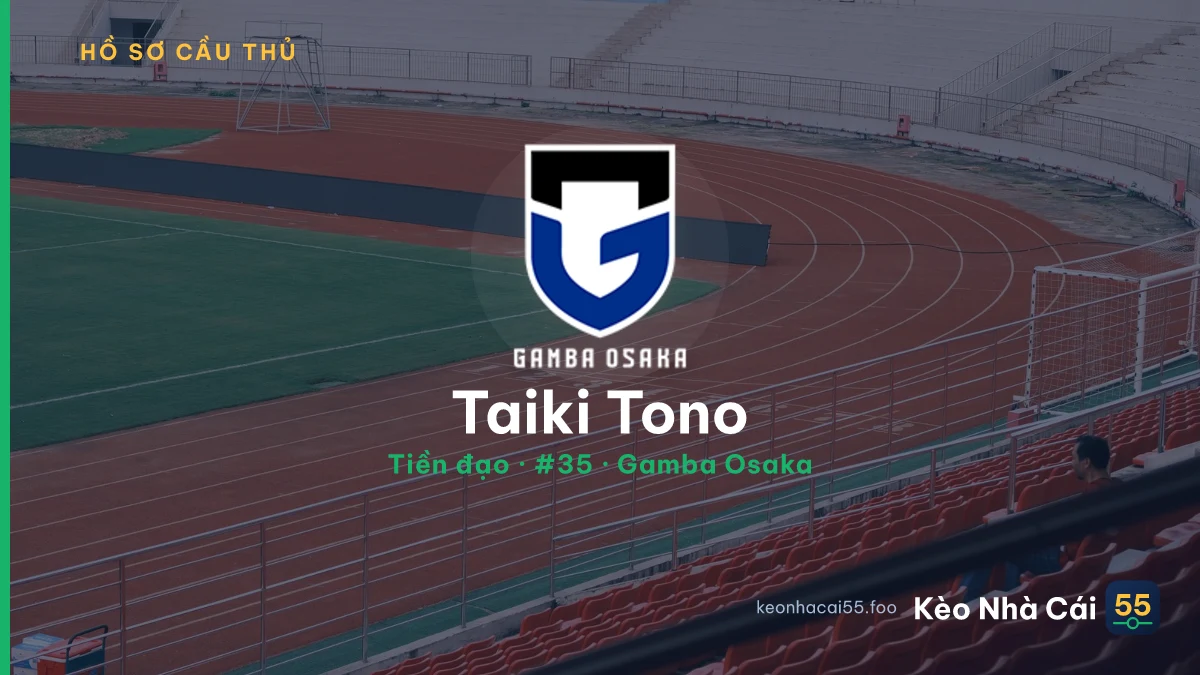Taiki Tono — Gamba Osaka