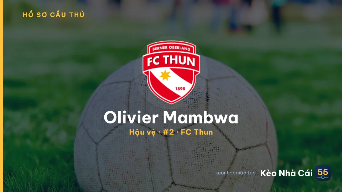 Olivier Mambwa — FC Thun