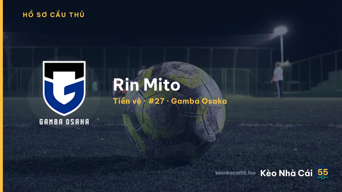 Rin Mito — Gamba Osaka
