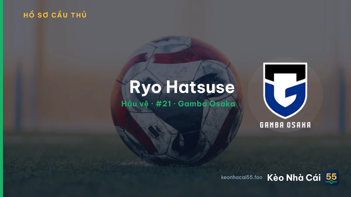 Ryo Hatsuse — Gamba Osaka