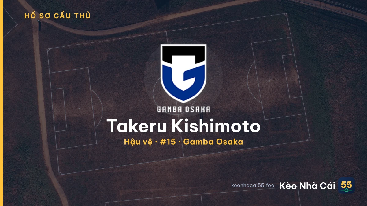 Takeru Kishimoto — Gamba Osaka