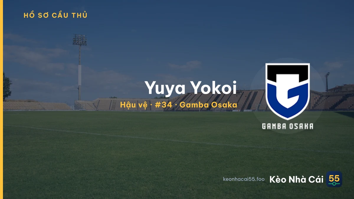 Yuya Yokoi — Gamba Osaka