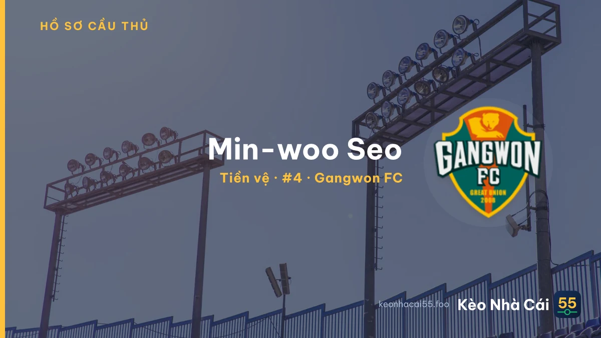 Min-woo Seo — Gangwon FC