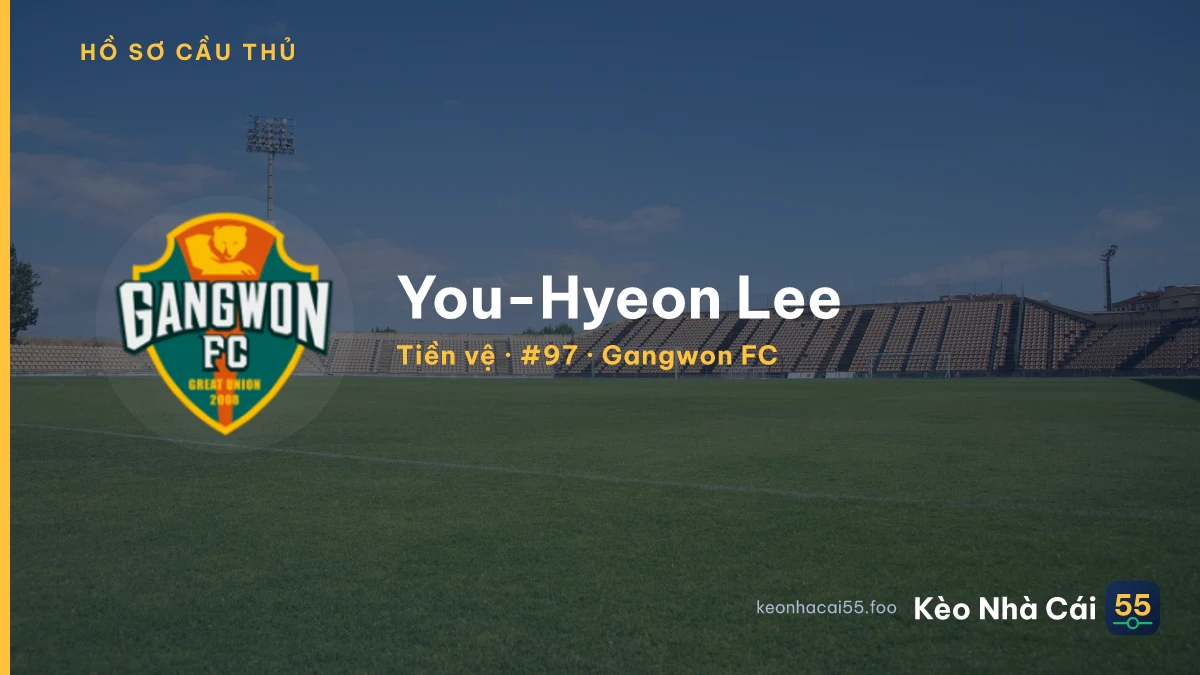 You-Hyeon Lee — Gangwon FC