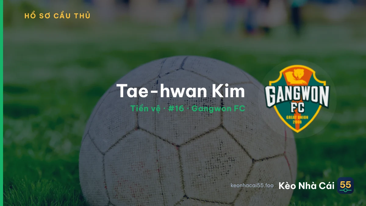 Tae-hwan Kim — Gangwon FC
