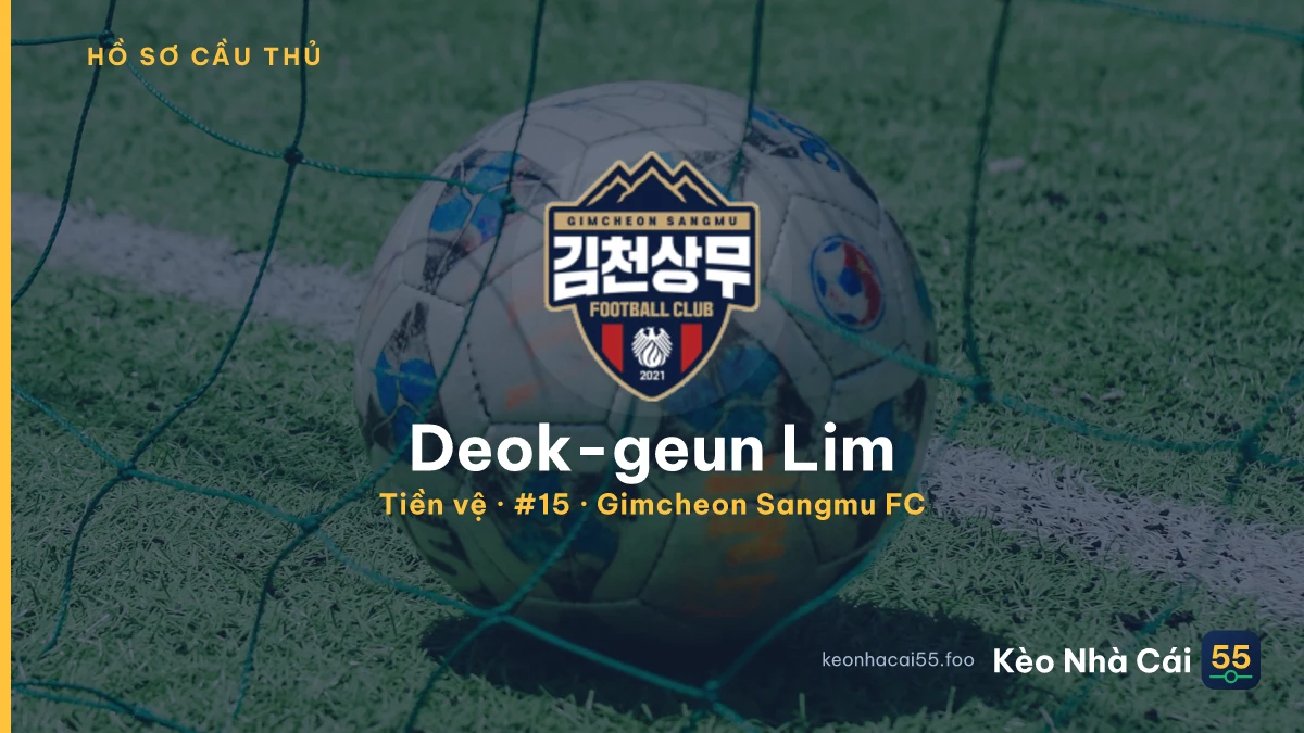Deok-geun Lim — Gimcheon Sangmu FC