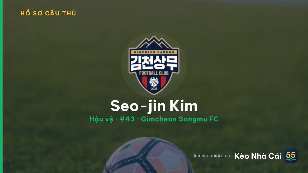 Seo-jin Kim — Gimcheon Sangmu FC