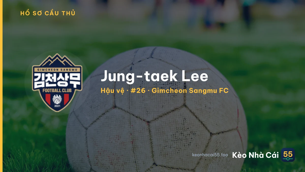Jung-taek Lee — Gimcheon Sangmu FC