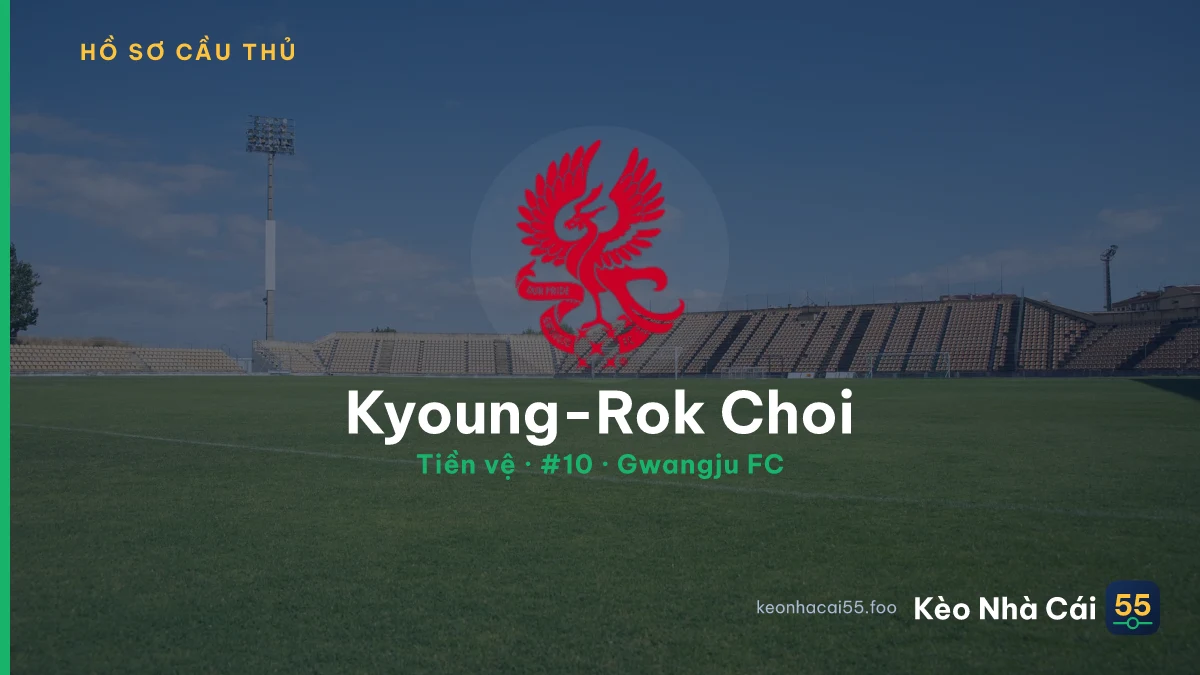 Kyoung-Rok Choi — Gwangju FC