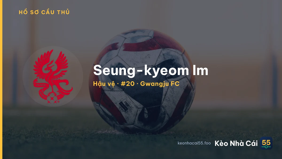 Seung-kyeom Im — Gwangju FC