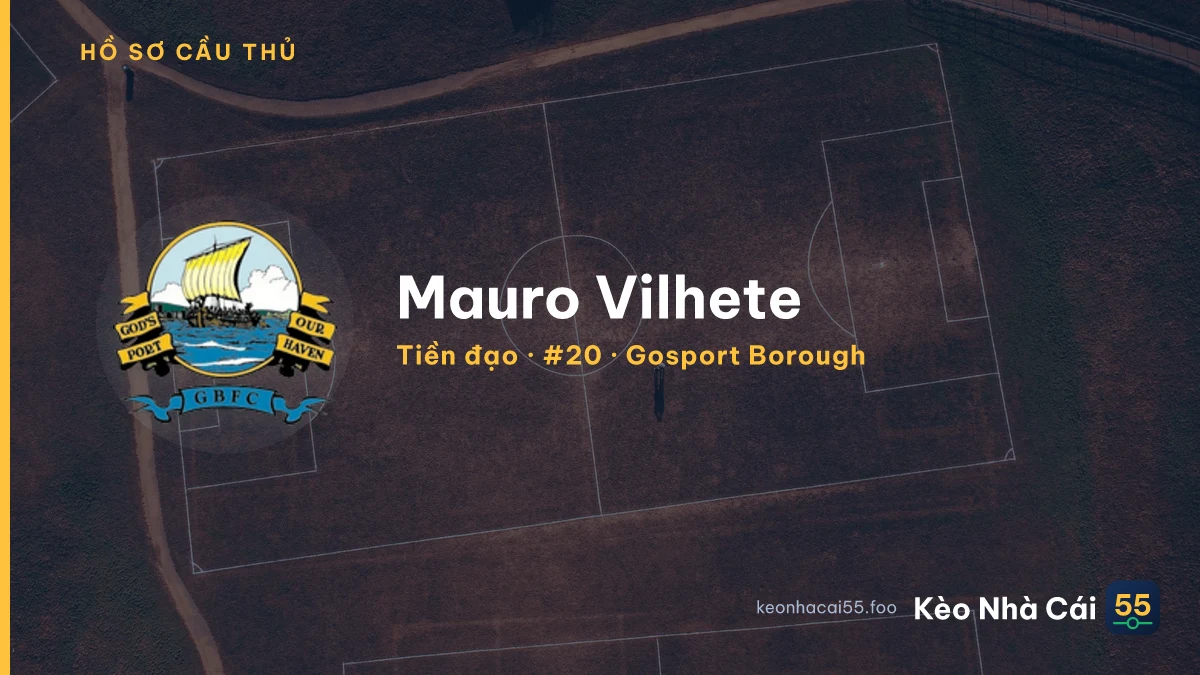 Mauro Vilhete — Gosport Borough