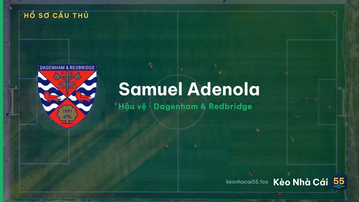 Samuel Adenola — Dagenham & Redbridge