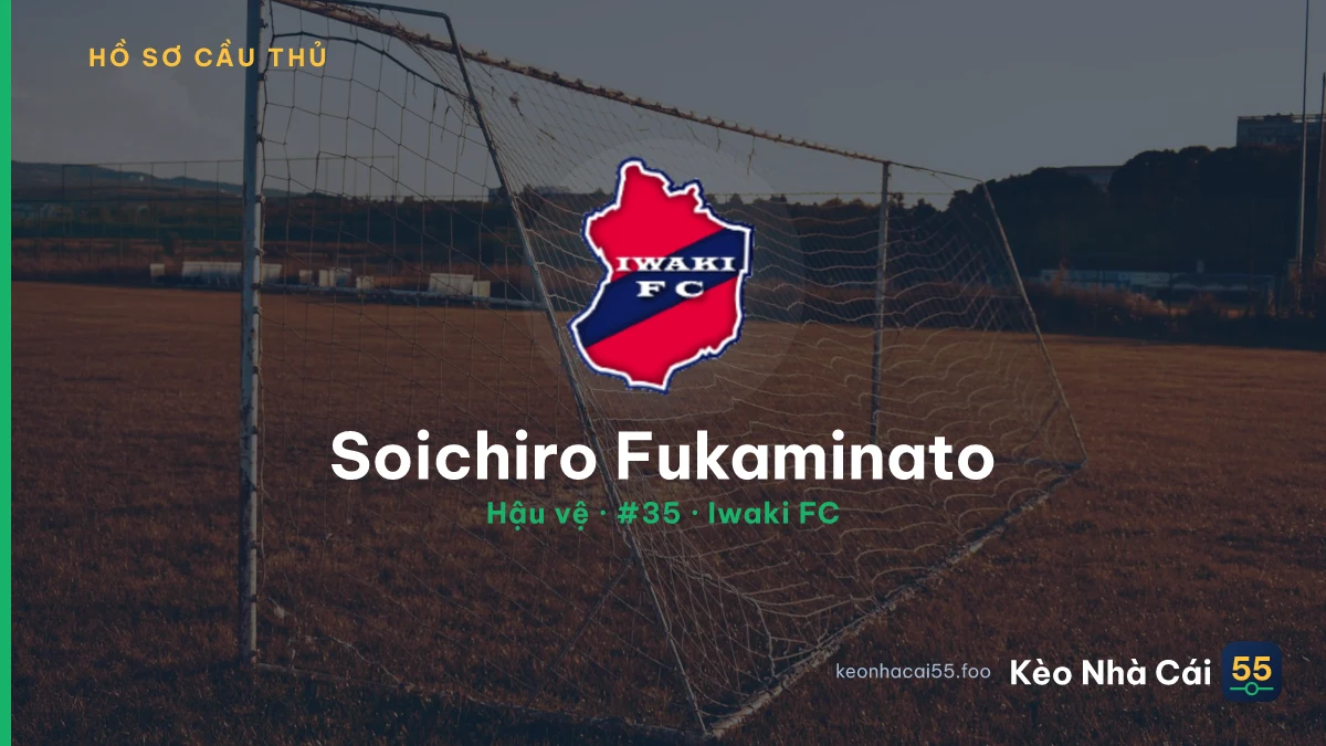 Soichiro Fukaminato — Iwaki FC