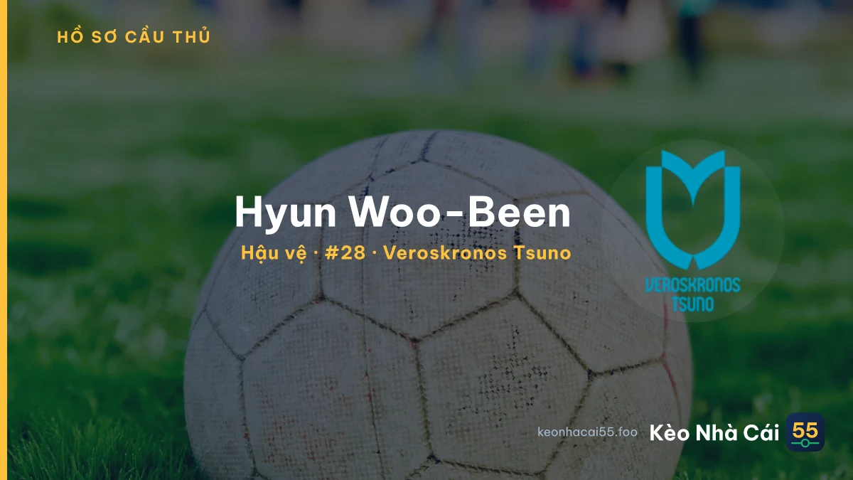 Hyun Woo-Been — Veroskronos Tsuno