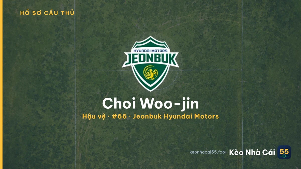 Choi Woo-jin — Jeonbuk Hyundai Motors